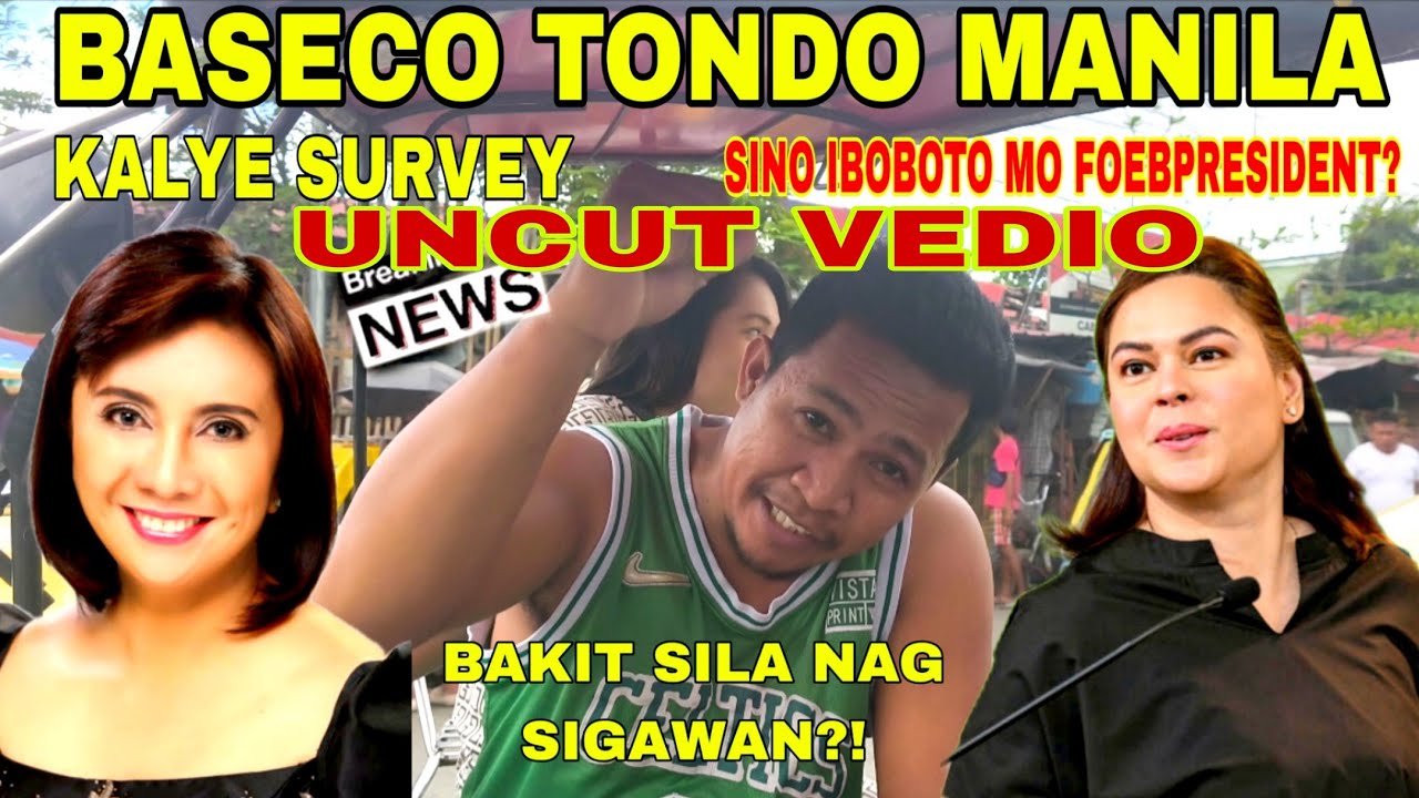 KALYE SURVEY BASECO COMPUOND: ANG LAKAS NG SIGAWAN NILA KAY?! VPSA DUTERTE OR LENI ROBREDO?