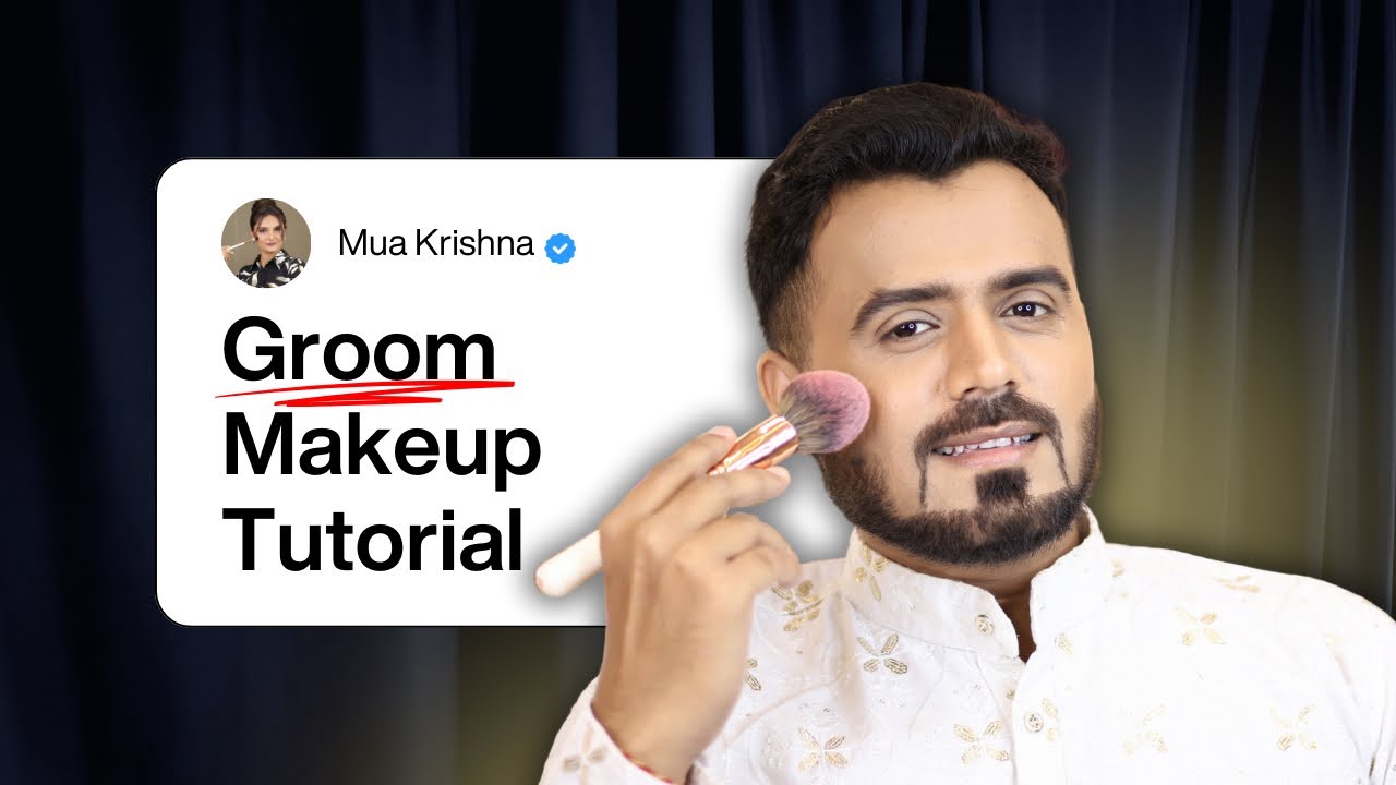 Groom Makeup For wedding step  by step Hindi Tutorial