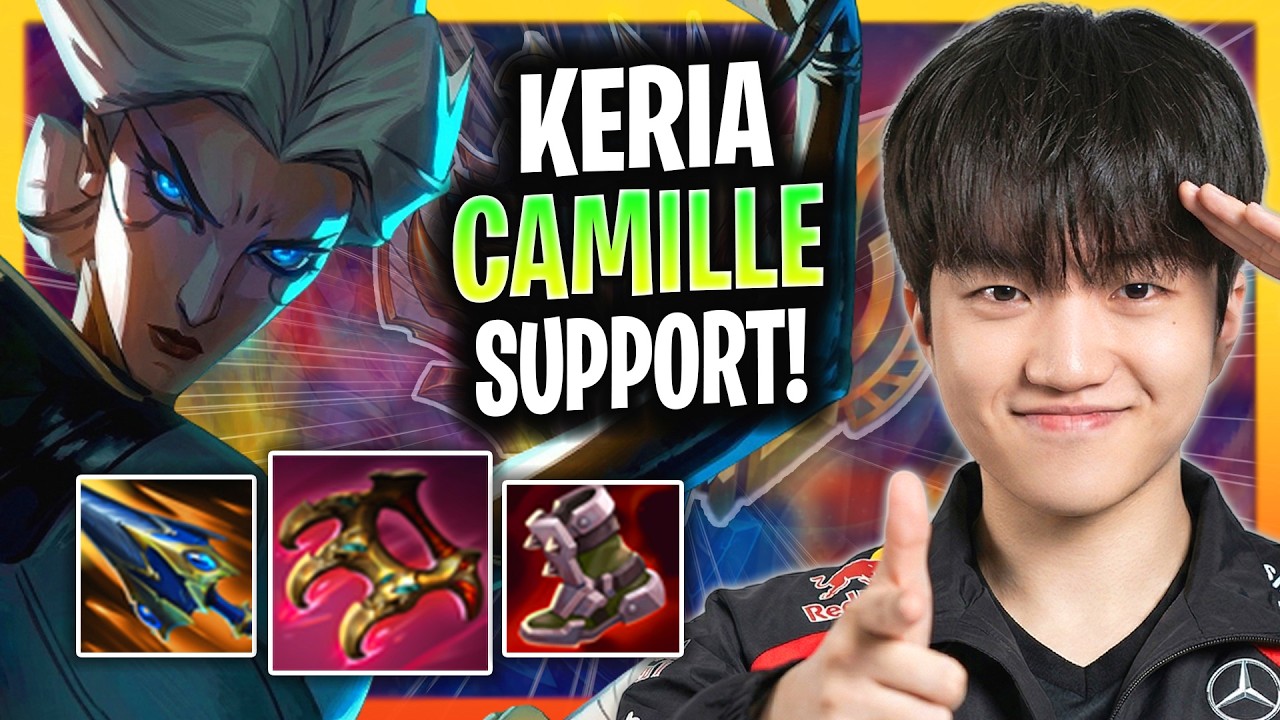 T1 KERIA IS READY TO PLAY CAMILLE SUPPORT! | T1 Keria Plays Camille Support Patch 26.11