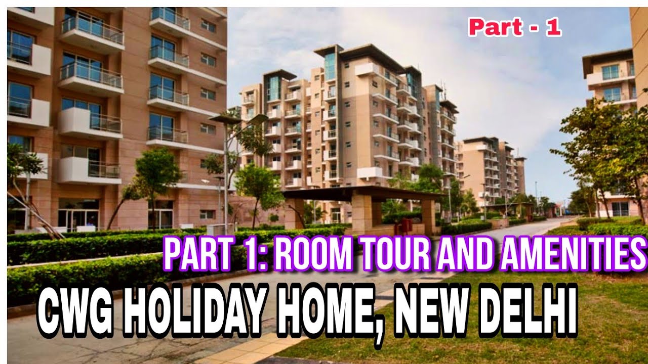 Holiday Home Delhi | Government Tourist Flat | CWG Village | Complete Tour