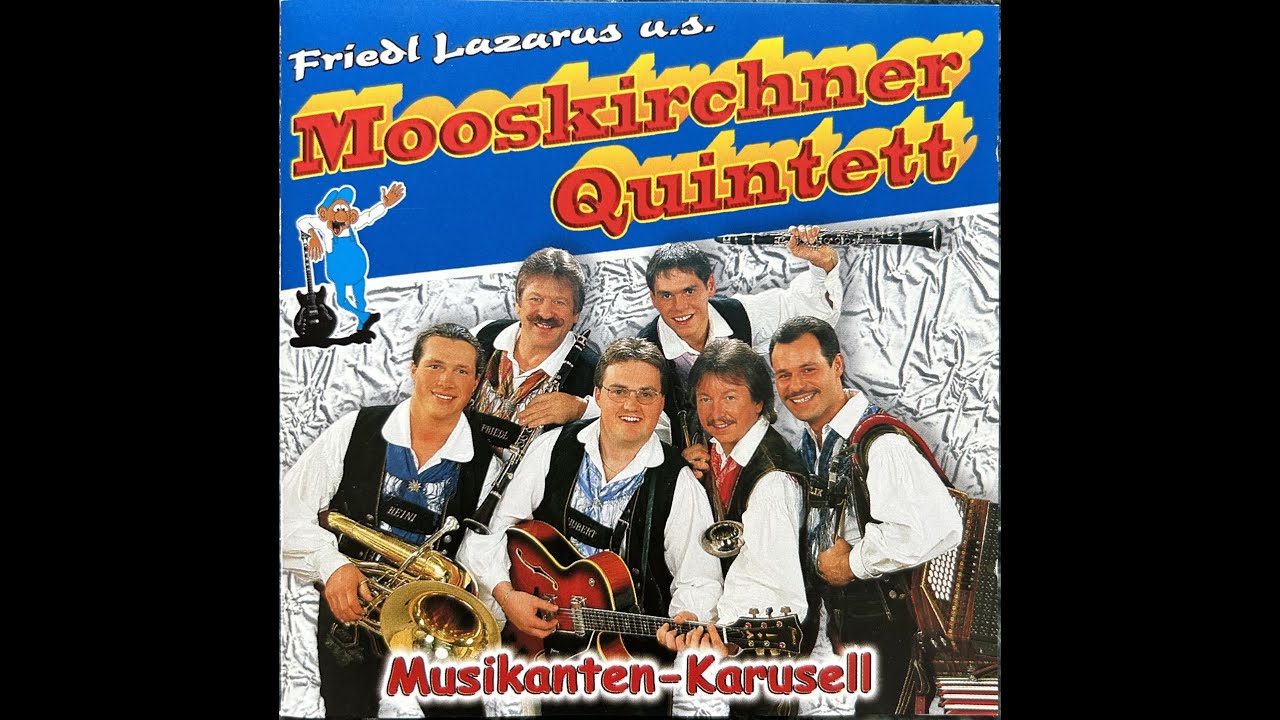 Mooskirchner Quintett - Gickl-Gockl-Polka