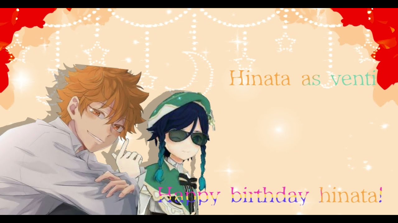 Haikyuu texts || •°Hinata as venti°• || Haikyuu x genshin impact || Happy birthday hinata ♡ ||