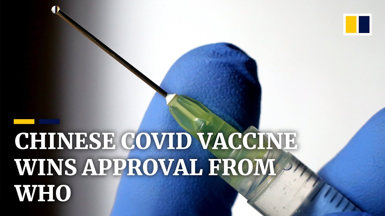 Third Chinese Covid-19 vaccine gets emergency-use approval from WHO