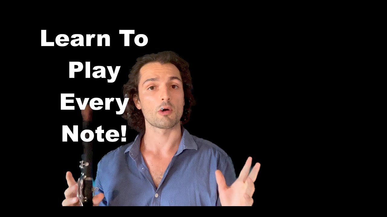 Clarinet Masterclass: How to learn every note with the chromatic scale