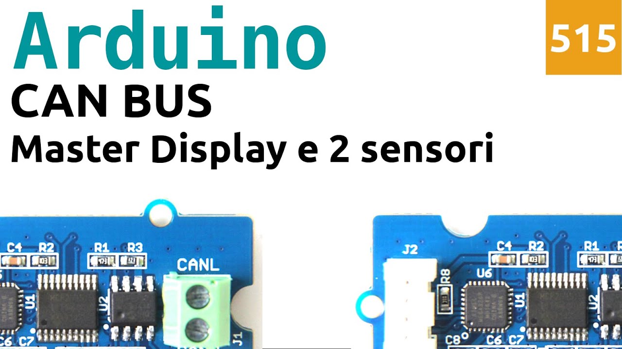Leggere due sensori via CAN BUS con Arduino e MCP2515 - Video 515