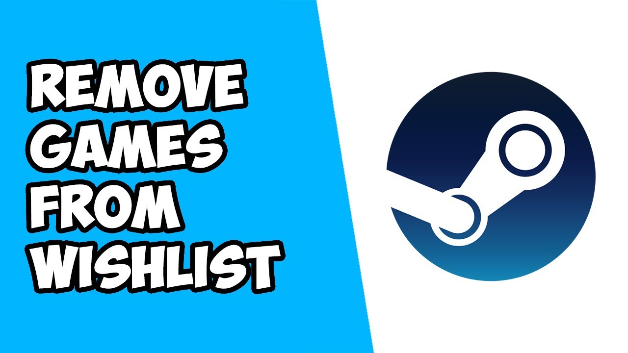 How To Remove Games From Wishlist on Steam