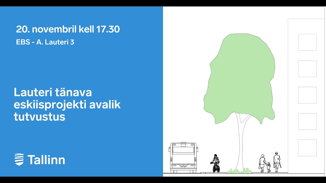 A. Lauteri t&auml;nava eskiisprojekti avalik tutvustus - 20.11.2024