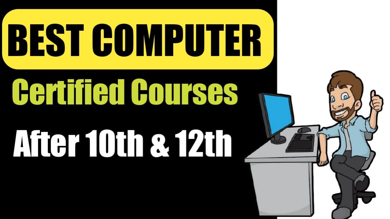 BEST COMPUTER COURSES AFTER 10TH & 12TH | DIPLOMA | DEGREE | CERTIFICATION| GIRI TUTORIALS