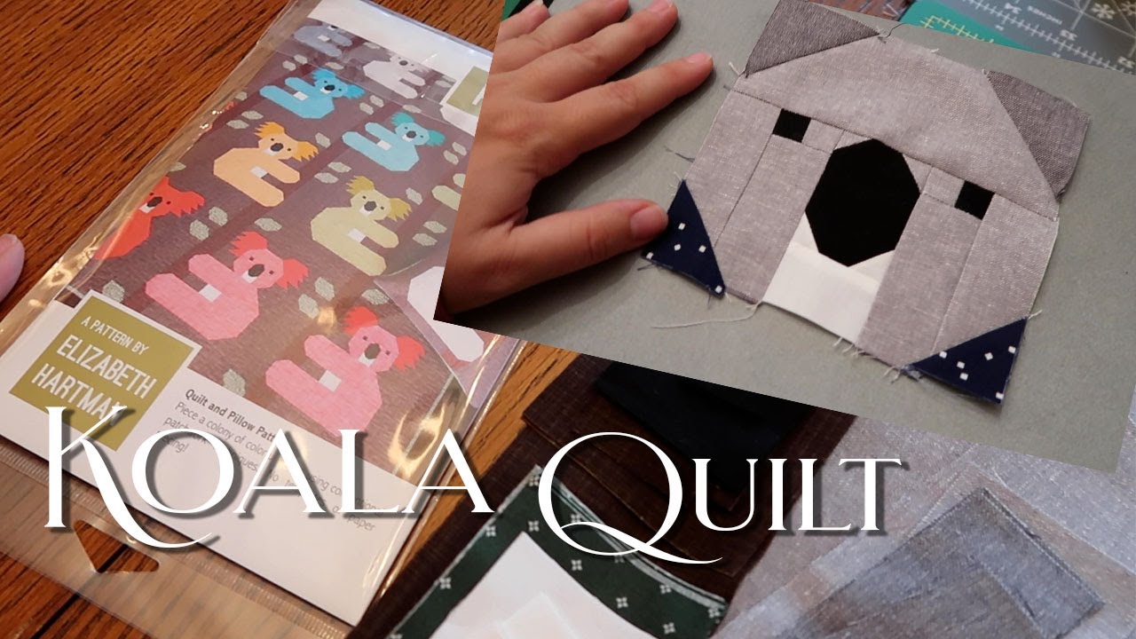 Elizabeth Hartman Koala Quilt | Quilting Vlog