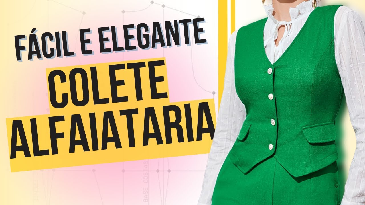 Colete Alfaiataria Feminino Super Fácil
