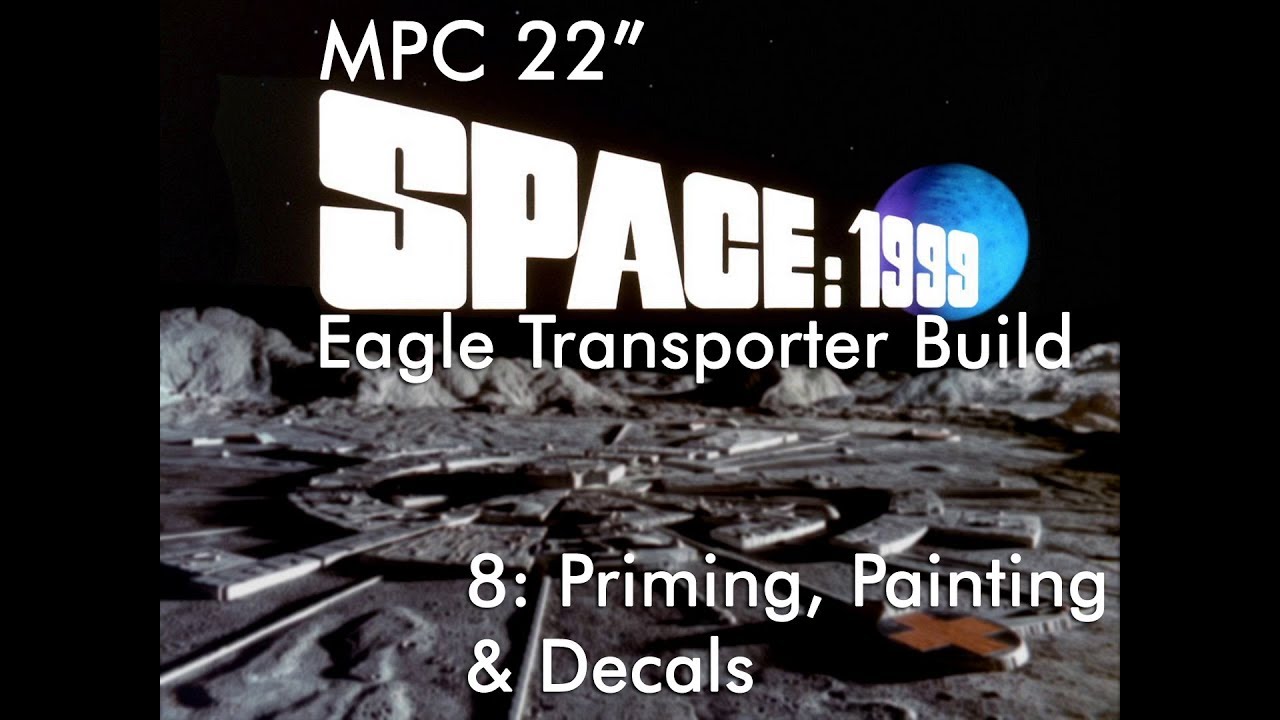 MPC 1/48 Space: 1999 Eagle Transporter (#874) Часть 8