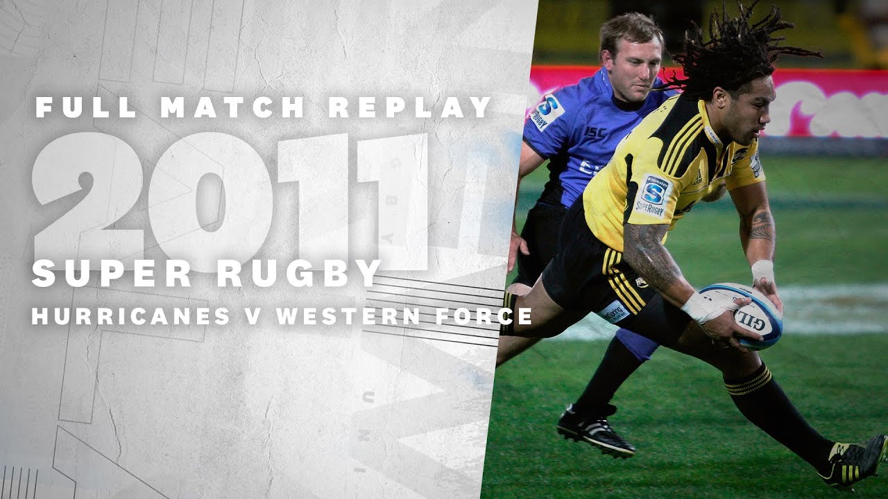 FULL MATCH | Hurricanes v Western force - 2011