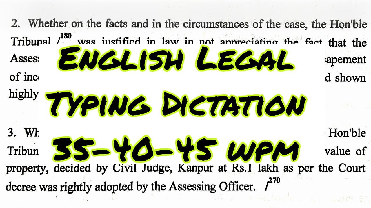 35-40 wpm | English Legal Typing Dictation | 2025 @prettyshorthand