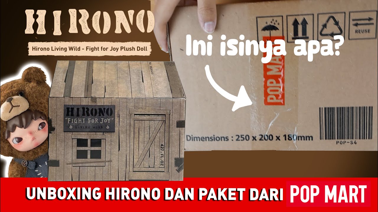 Buka Paket Dari PopMart dan HIRONO LIVING WILD FIGHT FOR JOY PLUSH #popmart   #unboxing #hirono
