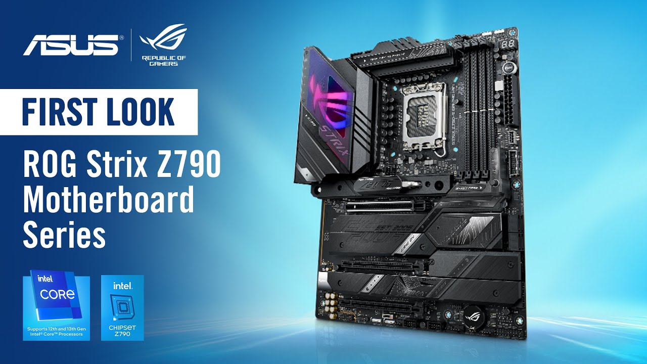 Первый взгляд на материнские платы Z790 ROG STRIX -E, -F, -A и -I для процессоров Intel 13-го пок...