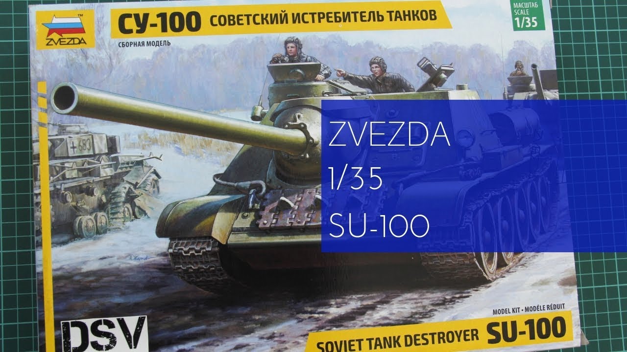 Zvezda 1/35 Su-100 (3688) Review