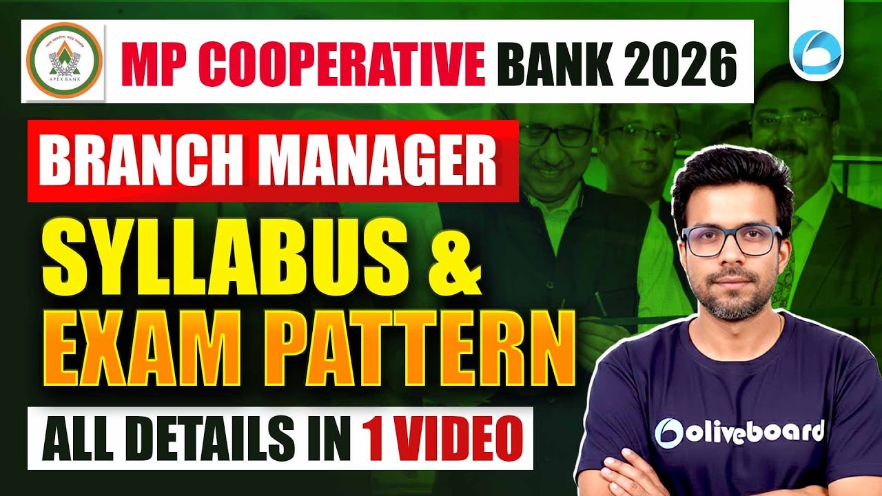 MP Cooperative Bank Branch Manager Syllabus & Exam Pattern 2026 | All Details in 1 Video |Oliveboard