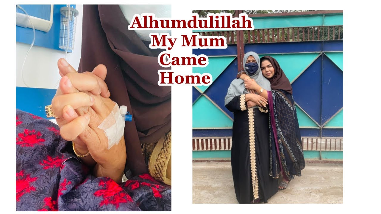 Alhumdulillah My Mum Came Home | Al Haramain Hospital | Keeping Up With FAHIMA