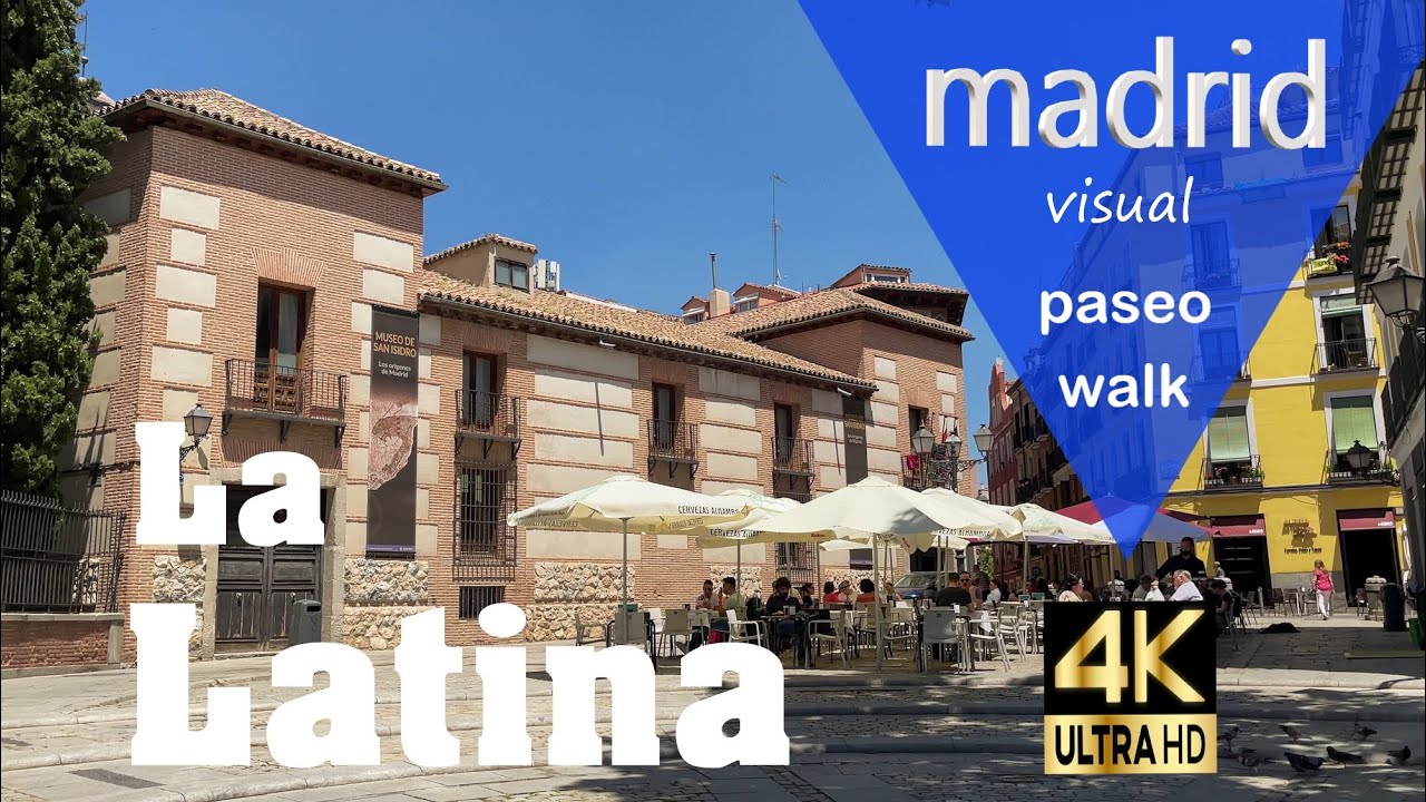 La LATINA - Madrid 4k 🚶‍♀️ walk tour 🚶‍♂️ paseo