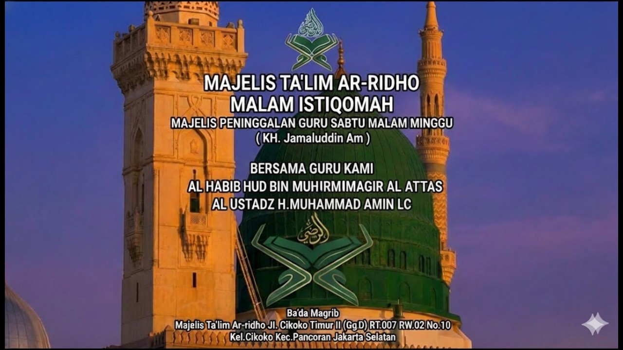 [LIVE] Pengajian Rutin Malam Ahad - Majelis Ta'lim Ar Ridho Jakarta - 07 Februari 2026