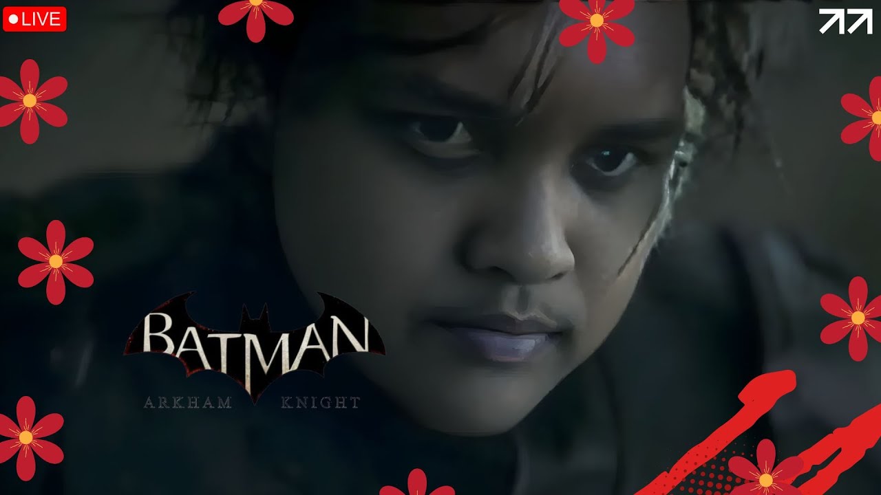 🔴LIVE : Misi menyelamatkan bandar Gotham 【Batman™: Arkham Knight 】 (MALAYSIA)