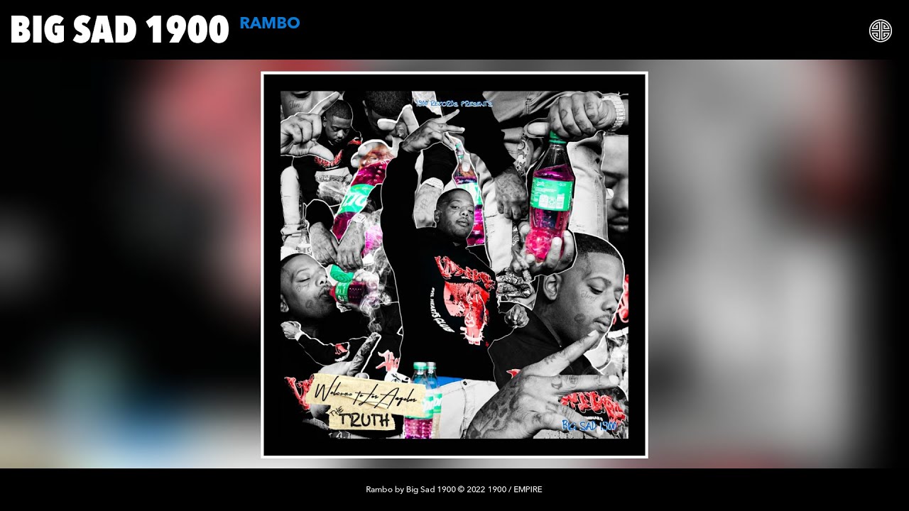 Big Sad 1900 - Rambo (Official Audio)
