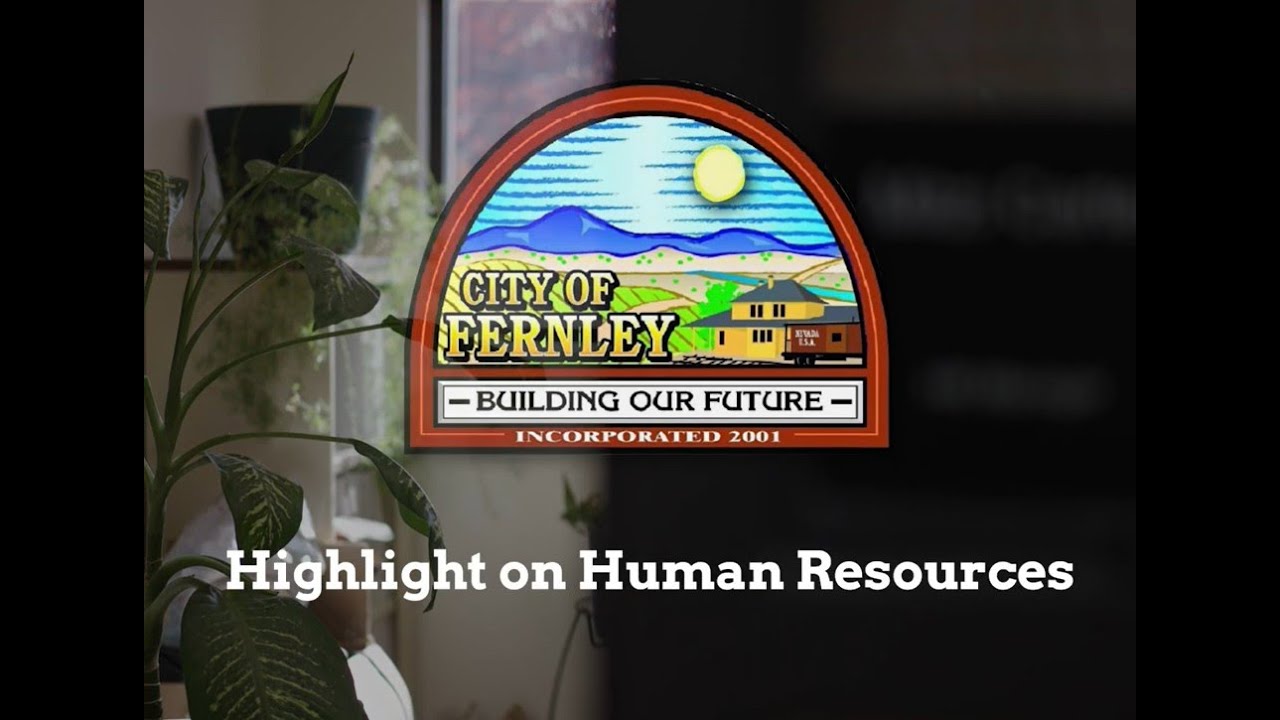 City of Fernley Highlight on Human Resources