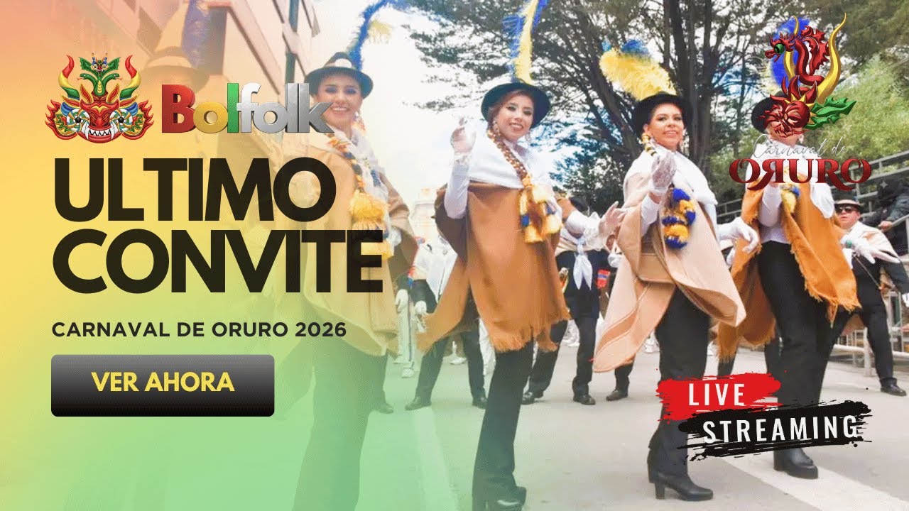 Último Convite Carnaval de Oruro 2026 🇧🇴🇧🇴🇧🇴