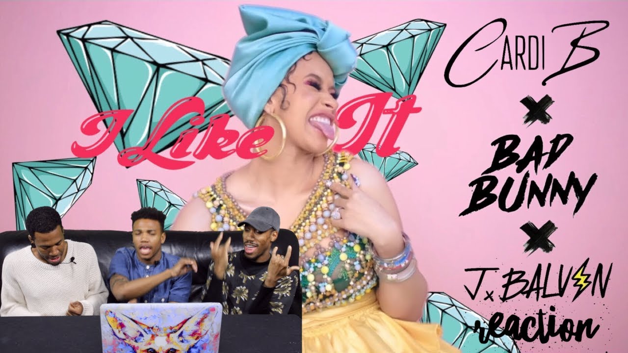 Cardi B - I Like It Bad Bunny & J Balvin REACTION