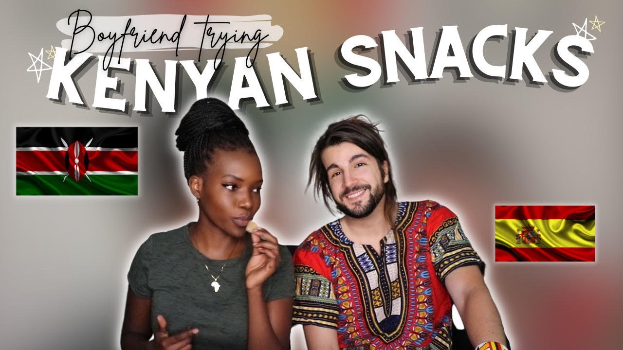 LDR boyfriend trying Kenyan Snacks for the first time! Spain 🇪🇸 & Kenya 🇰🇪