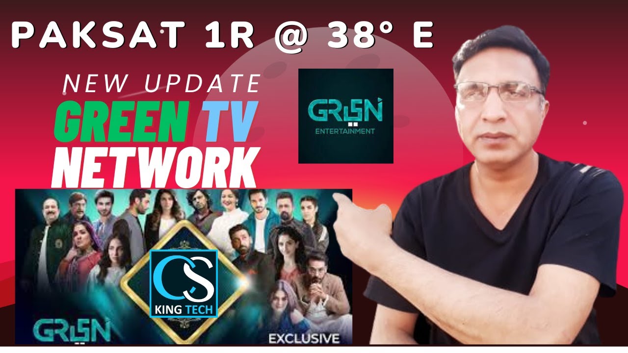 Paksat 1R 38E Latest Update Green Entertainment Tv Full Information || Csking tech