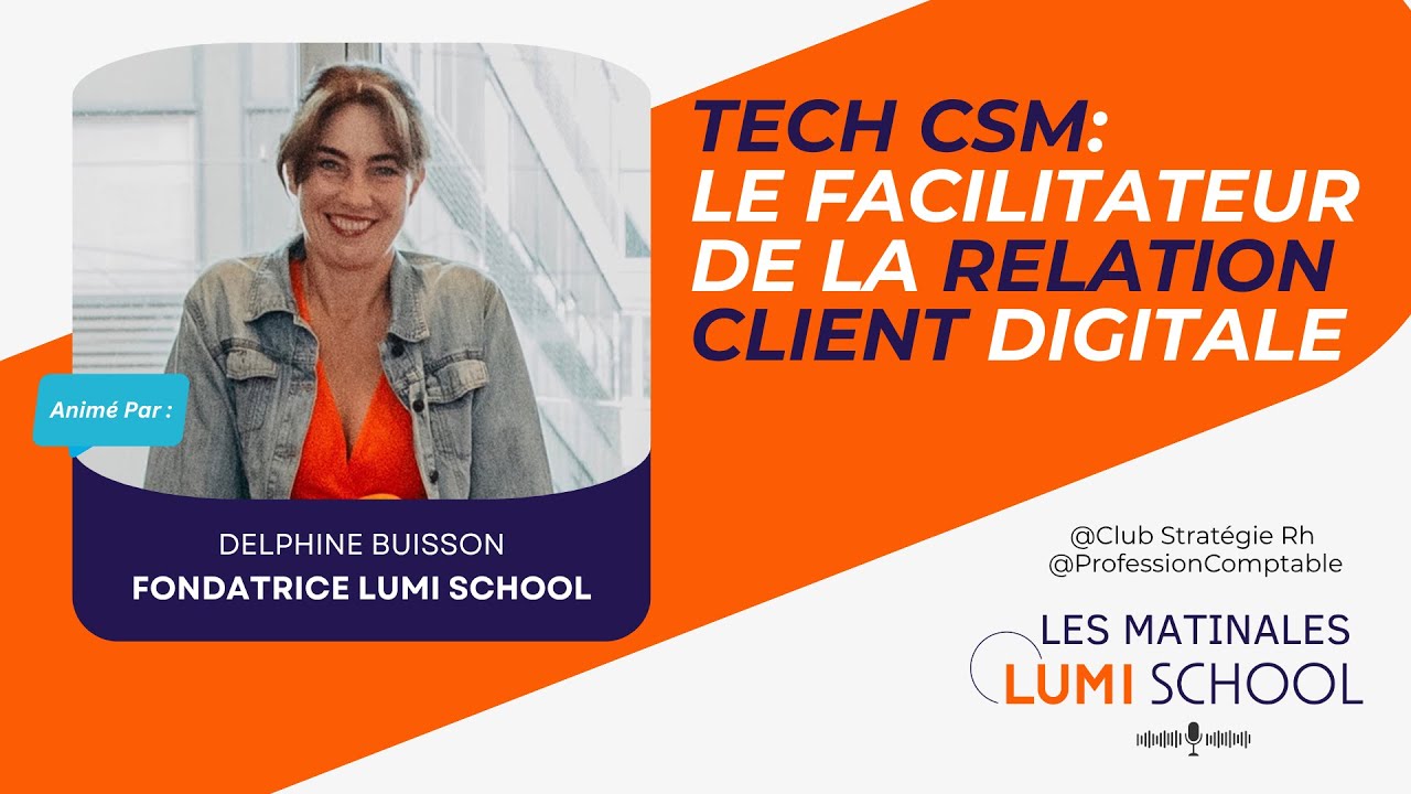TECH CSM : un nouveau métier qui change TOUT !