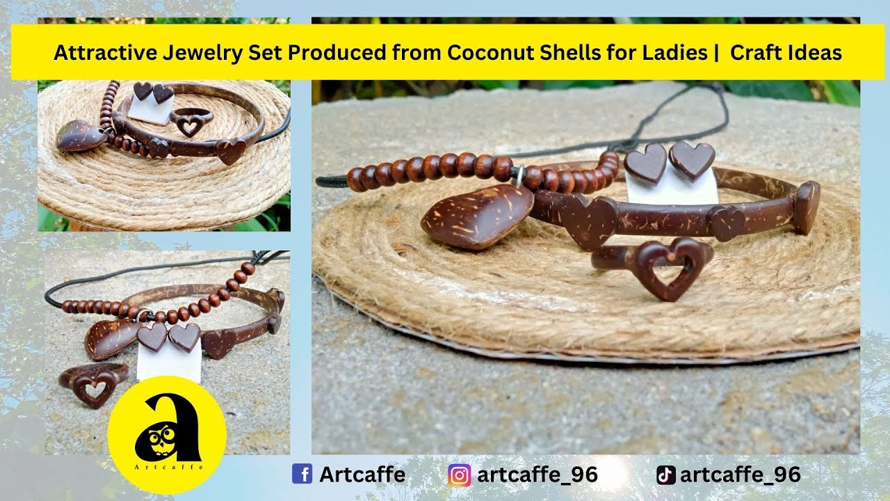 Attractive Jewelry Set Produced from Coconut Shells for Ladies | Coconut Shell Craft Ideas