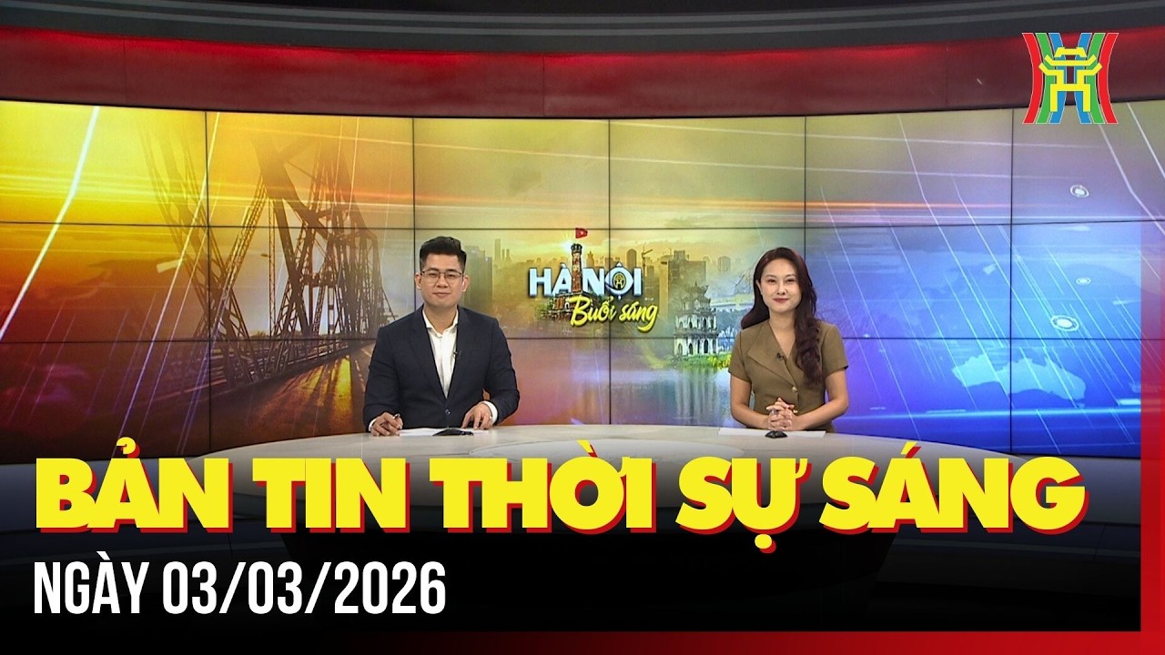 Thời sự Hà Nội sáng 03/03/2026: Hà Nội đón không khí lạnh, trời mưa,...