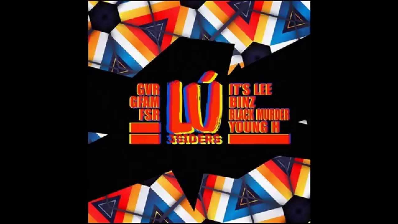 L&uacute; 2 Mix - Binz ft. It's Lee & Young H & Black Murder [GFam - GVR - FSR]  | Rap Channel HotTeen.vn