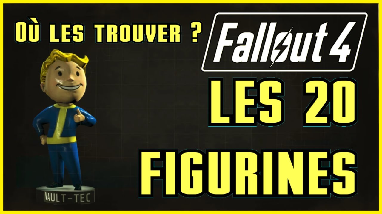 Les 20 figurines - Fallout 4