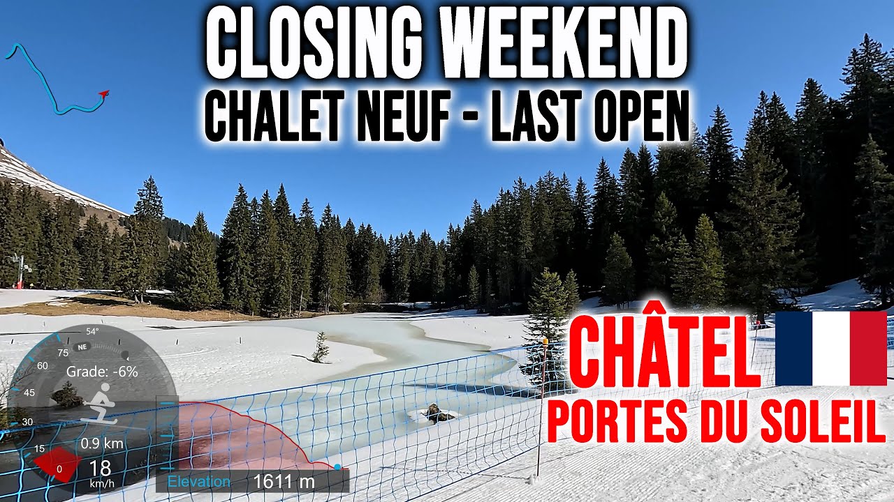 [4K] Skiing Ch&acirc;tel, Closing Weekend - Chalet Neuf - Last Open, Portes du Soleil France, GoPro HERO13
