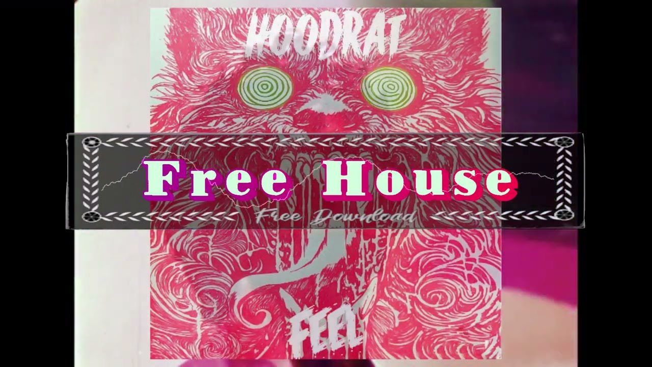 HoodRat ~ Feel