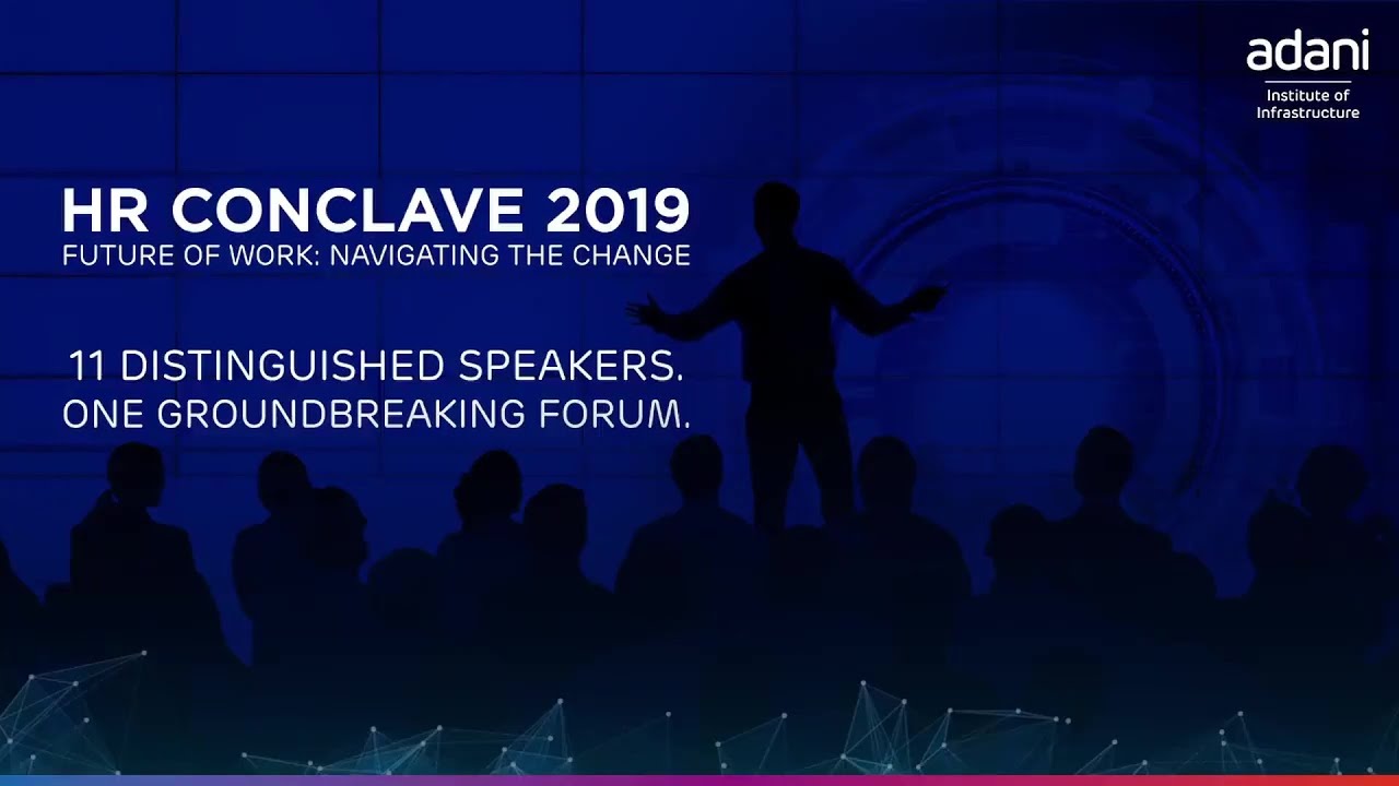 Adani Institute of Infrastructure HR Conclave