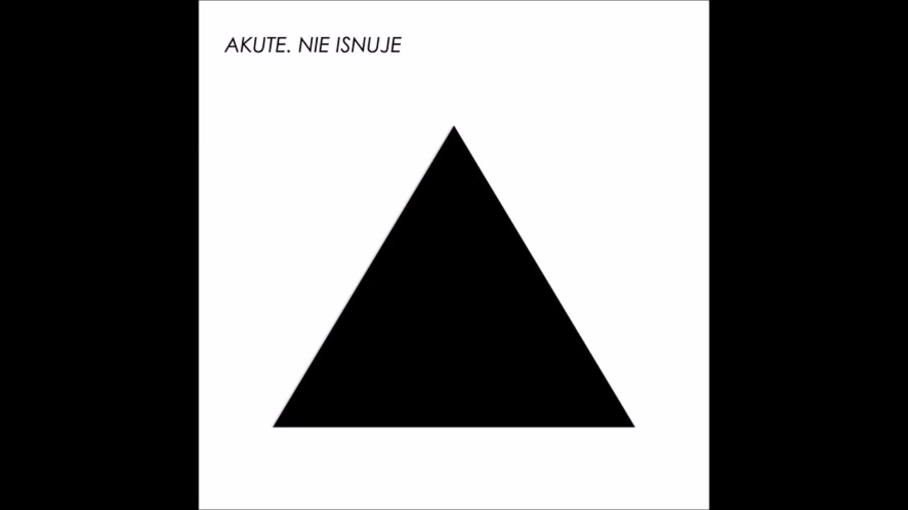 Akute   Nie Isnuje Не iснуе   2012