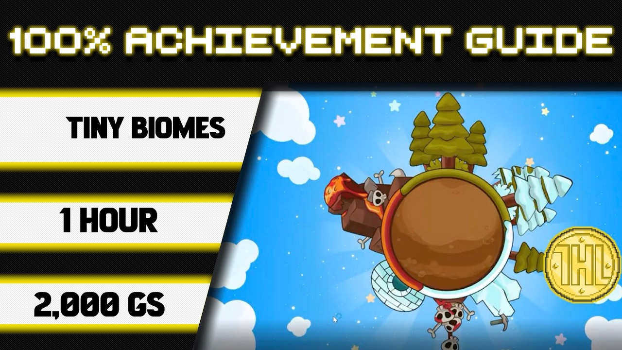 Tiny Biomes 100% Achievement Walkthrough * 2000GS in 1 Hour *