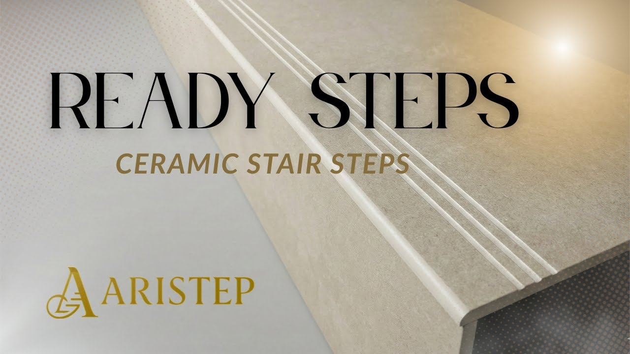 Stop Tiling Steps the Old Way!  Meet Aristep READY STEPS