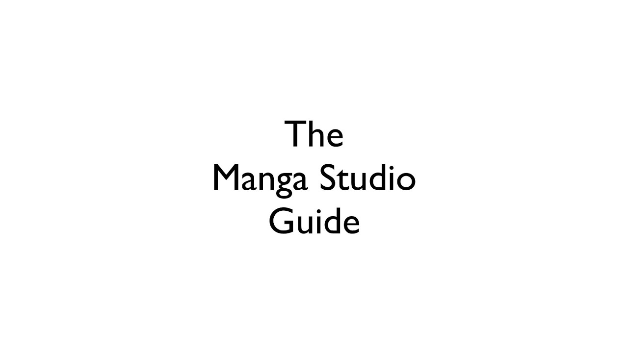 The Manga Studio Guide