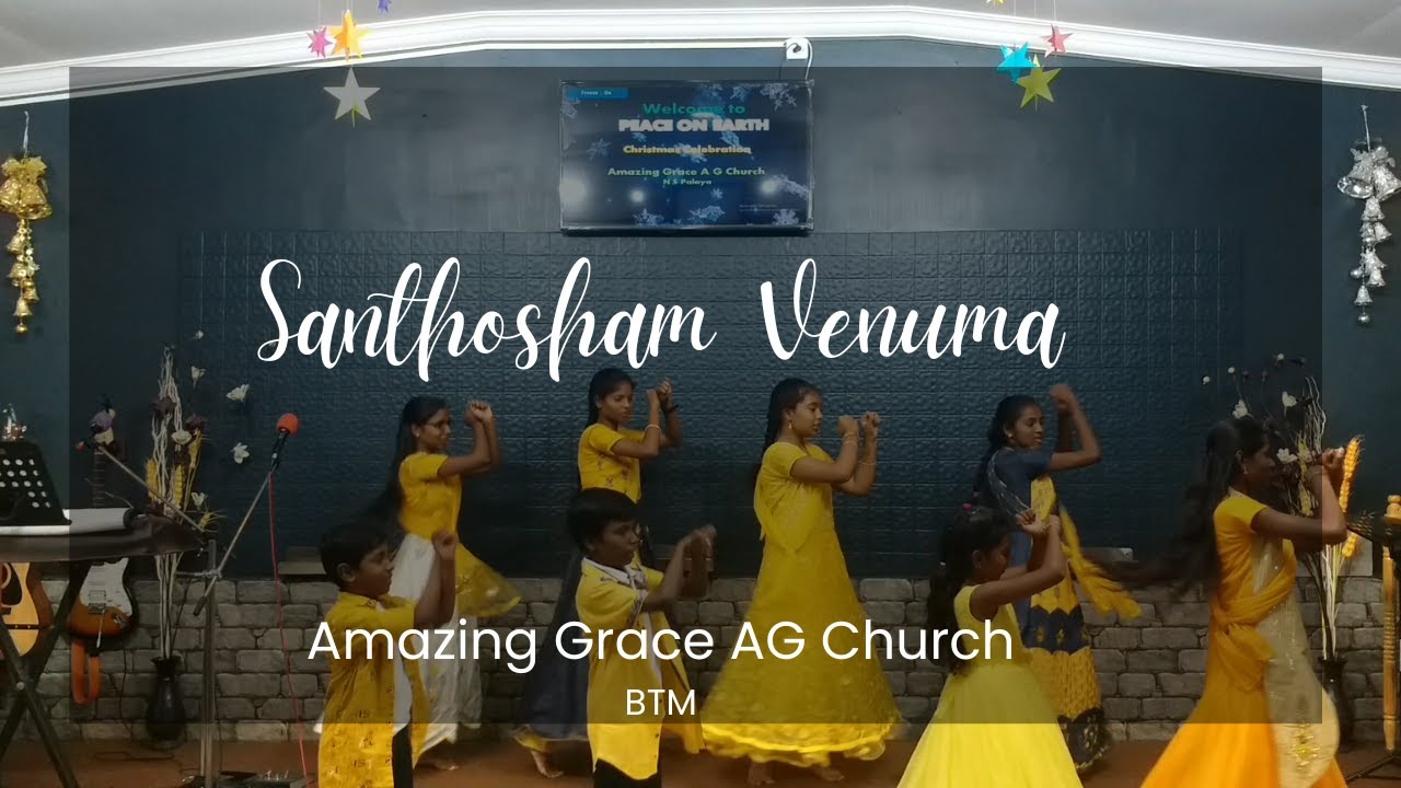 Santhosham Venuma Choreography I AGAG Church I Christmas 2022