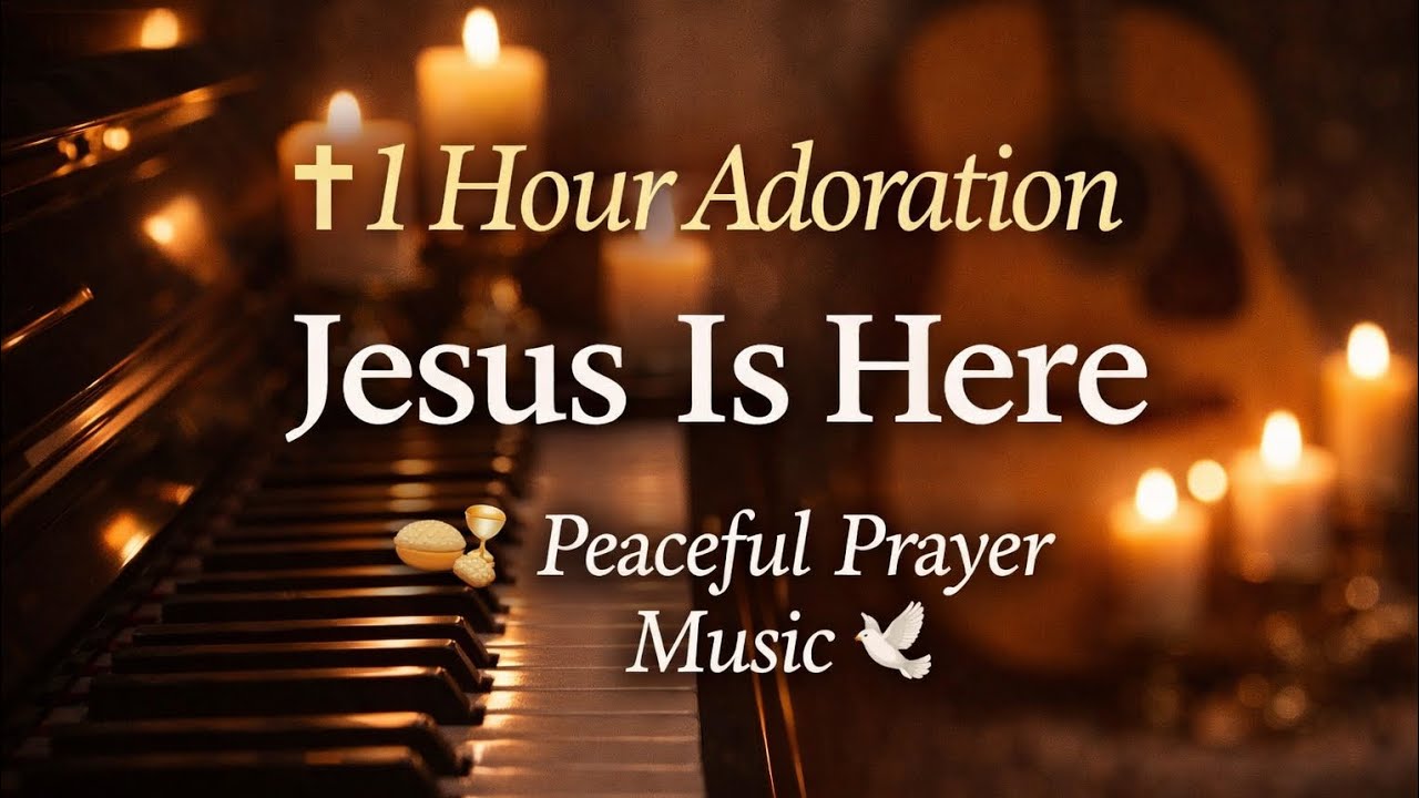 ✝️ 1 Hour Eucharistic Adoration Instrumental | Deep Prayer & Meditation Music