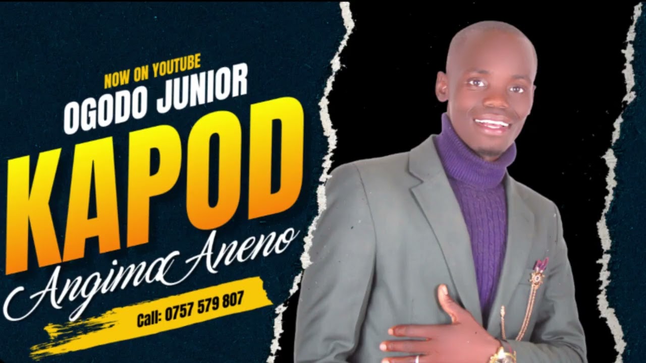 KAPOD ANGIMA BY OGODO JUNIOR -  AUDIO  BY key-  D- records ,,,,,,( Skiza 69317627 - subscribe)