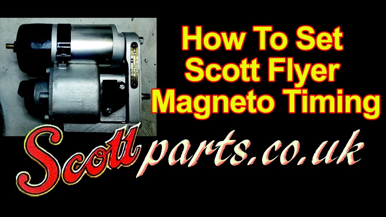 How to set magneto timing on a Scott