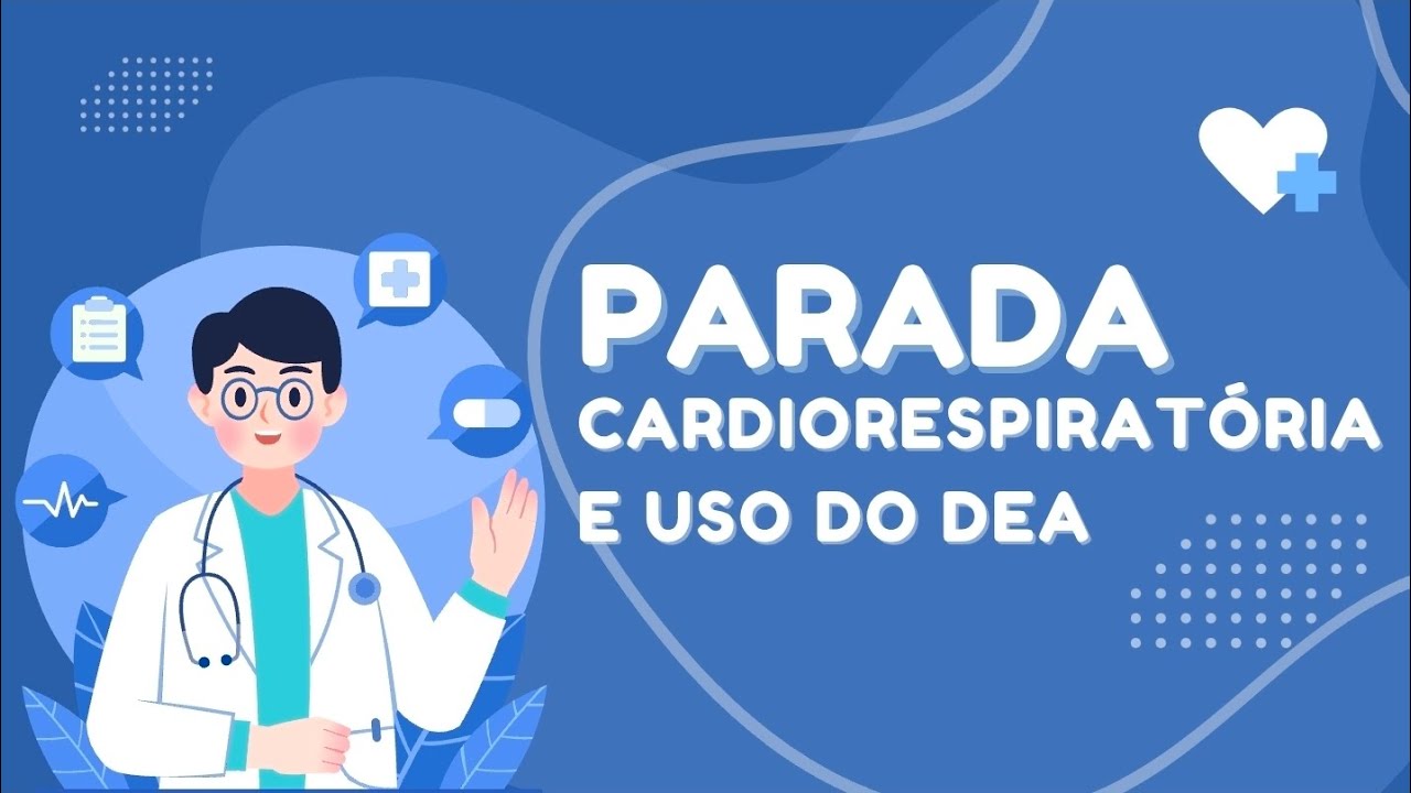 Como agir diante de uma PCR? E uso do DEA.