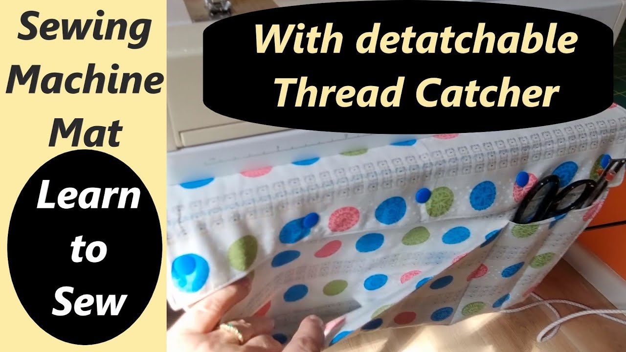 How to make a sewing machine mat with thread catcher that's detachable & scissor craft holder caddy