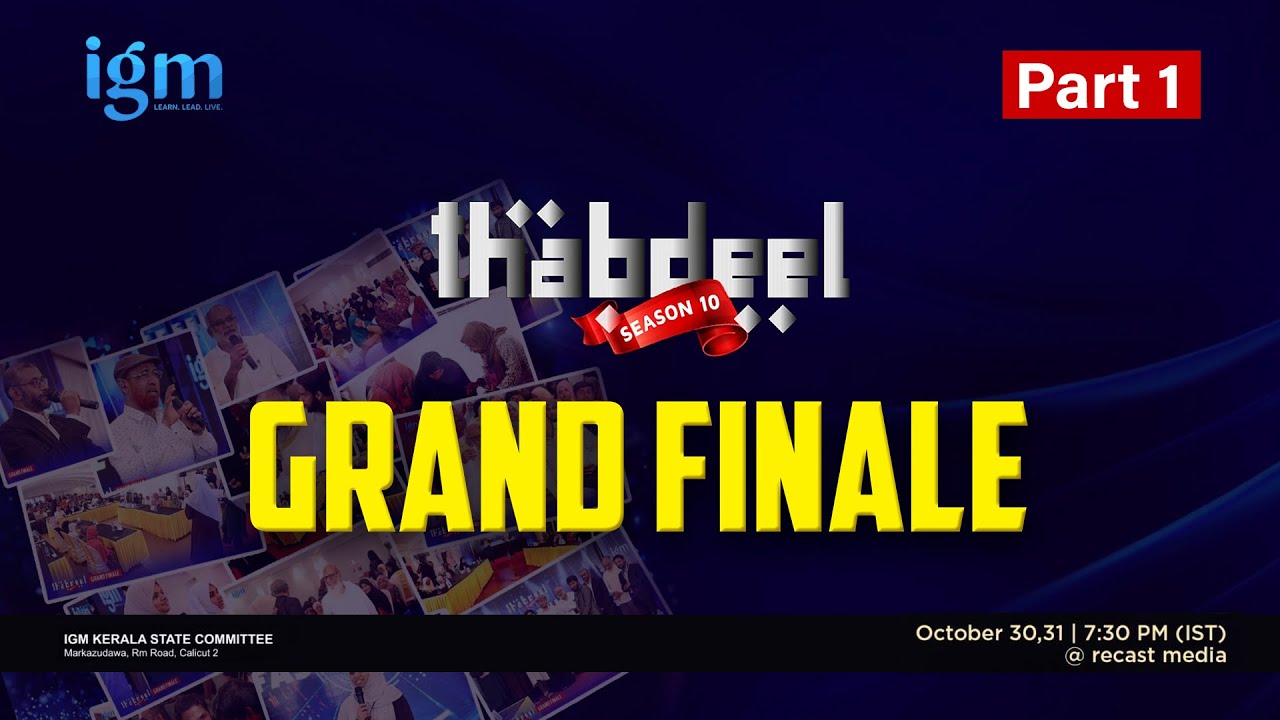 Grand Finale | Thabdeel Season 10 | Part 1 | IGM Kerala